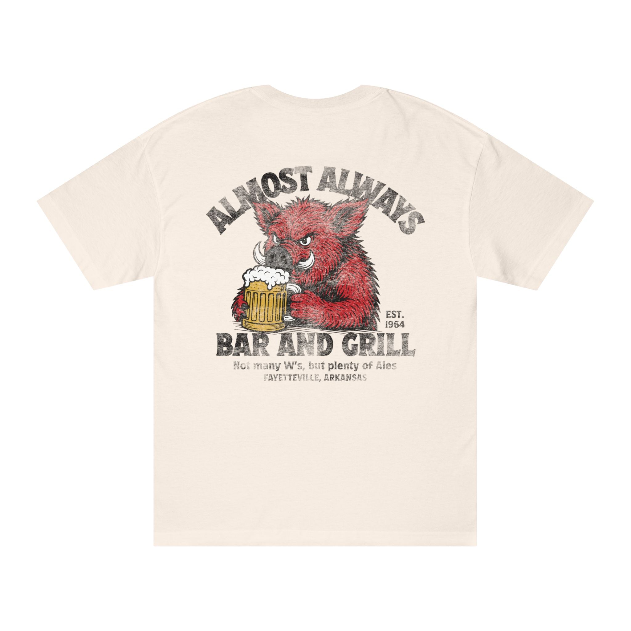 Almost Always Bar and Grill T‑Shirt: Not many W's, but plenty of Ales
