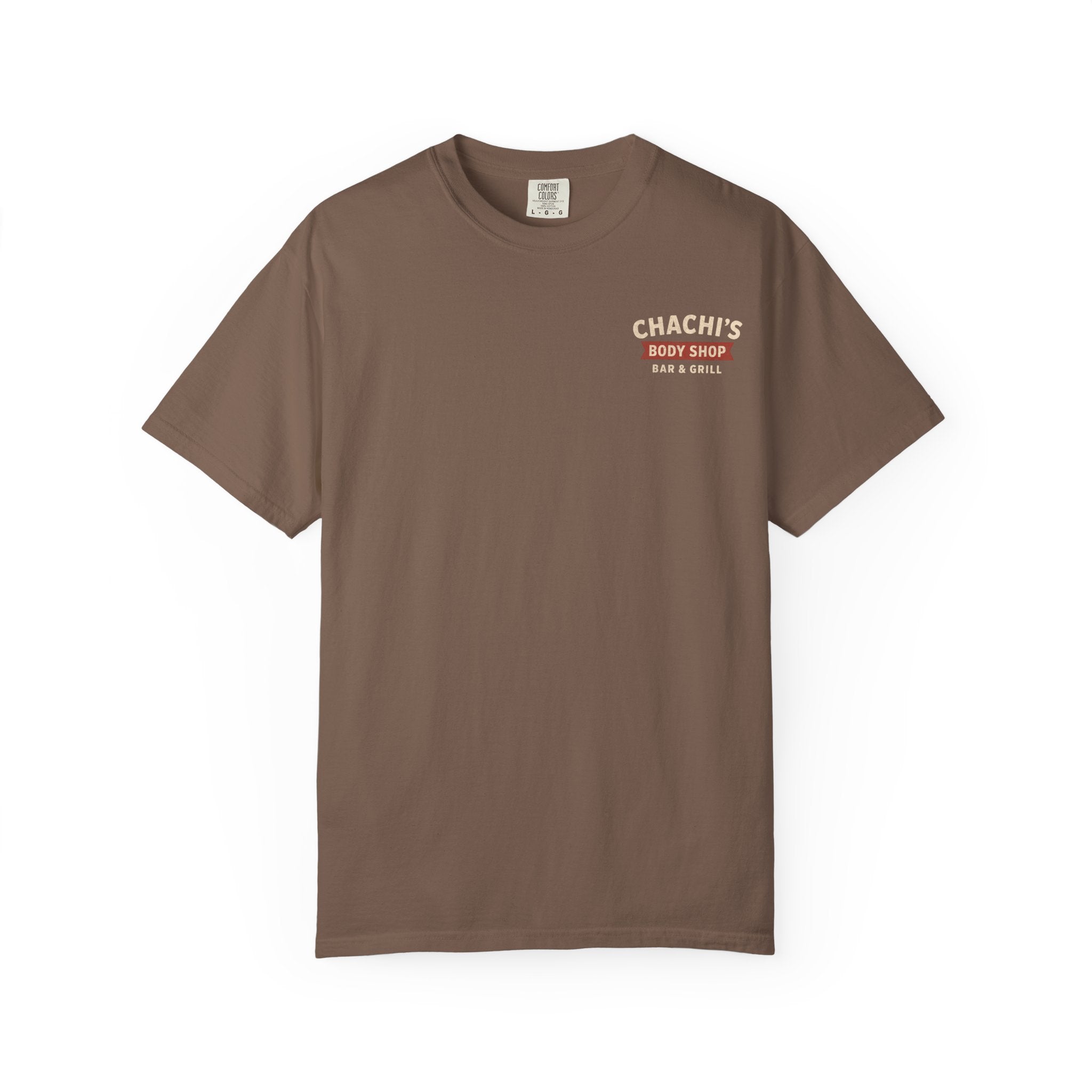 Chachi's Body Shop Bar & Grill T-Shirt: Come in Wrecked, Leave Totaled