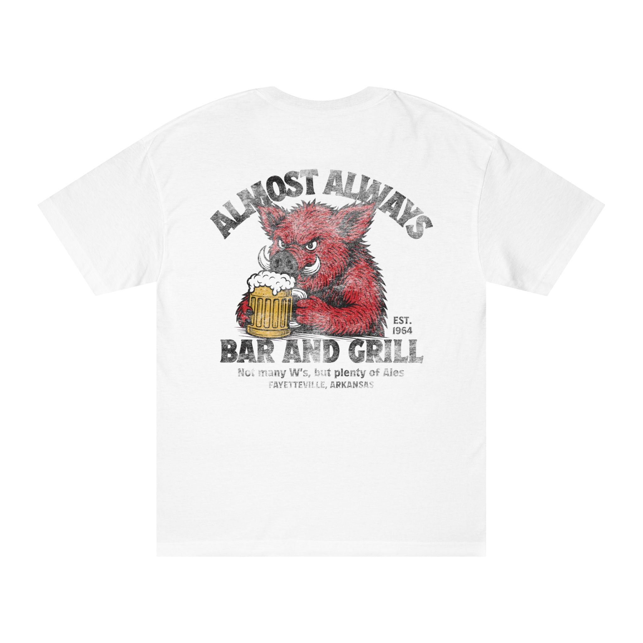 Almost Always Bar and Grill T‑Shirt: Not many W's, but plenty of Ales