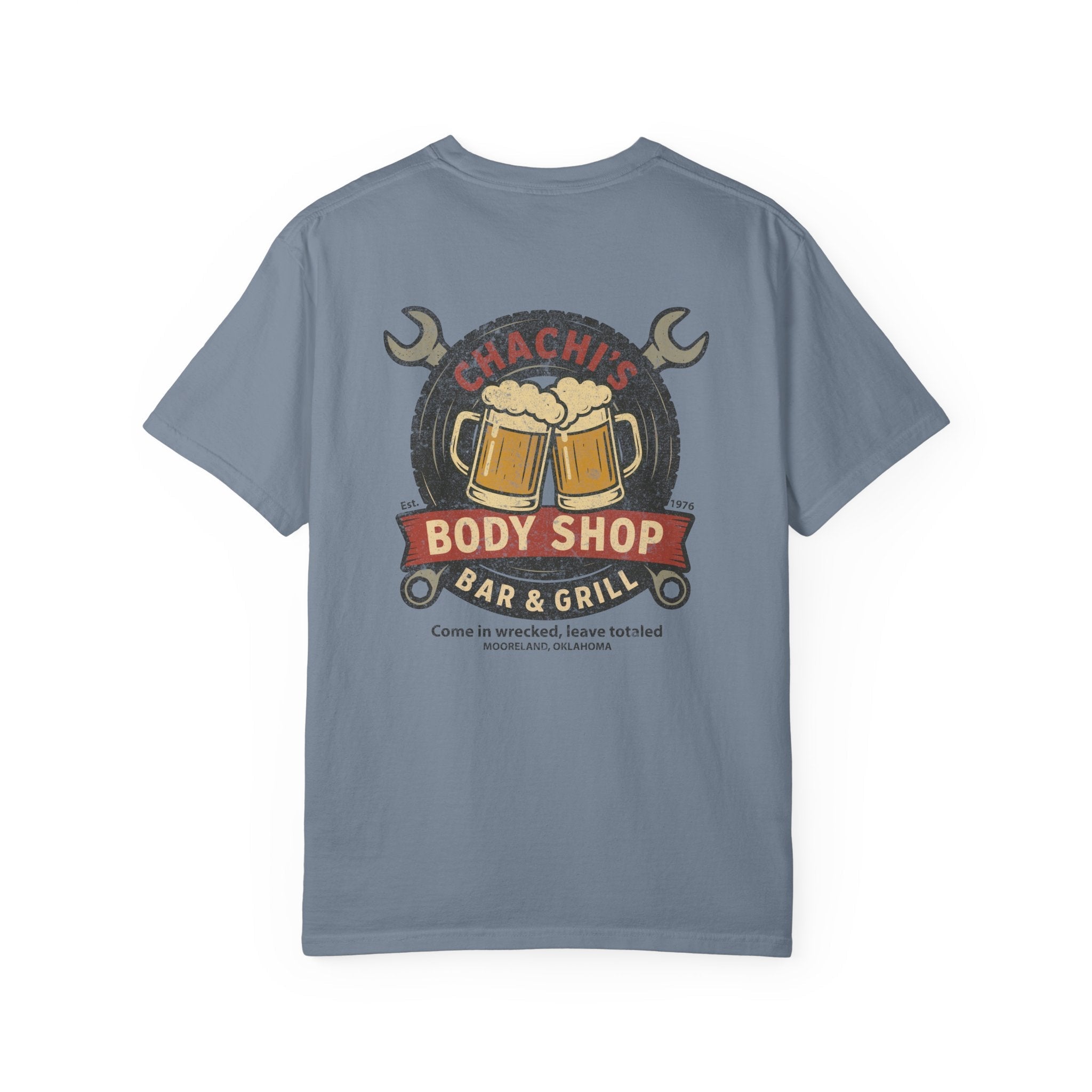 Chachi's Body Shop Bar & Grill T-Shirt: Come in Wrecked, Leave Totaled - J Pop's Closet