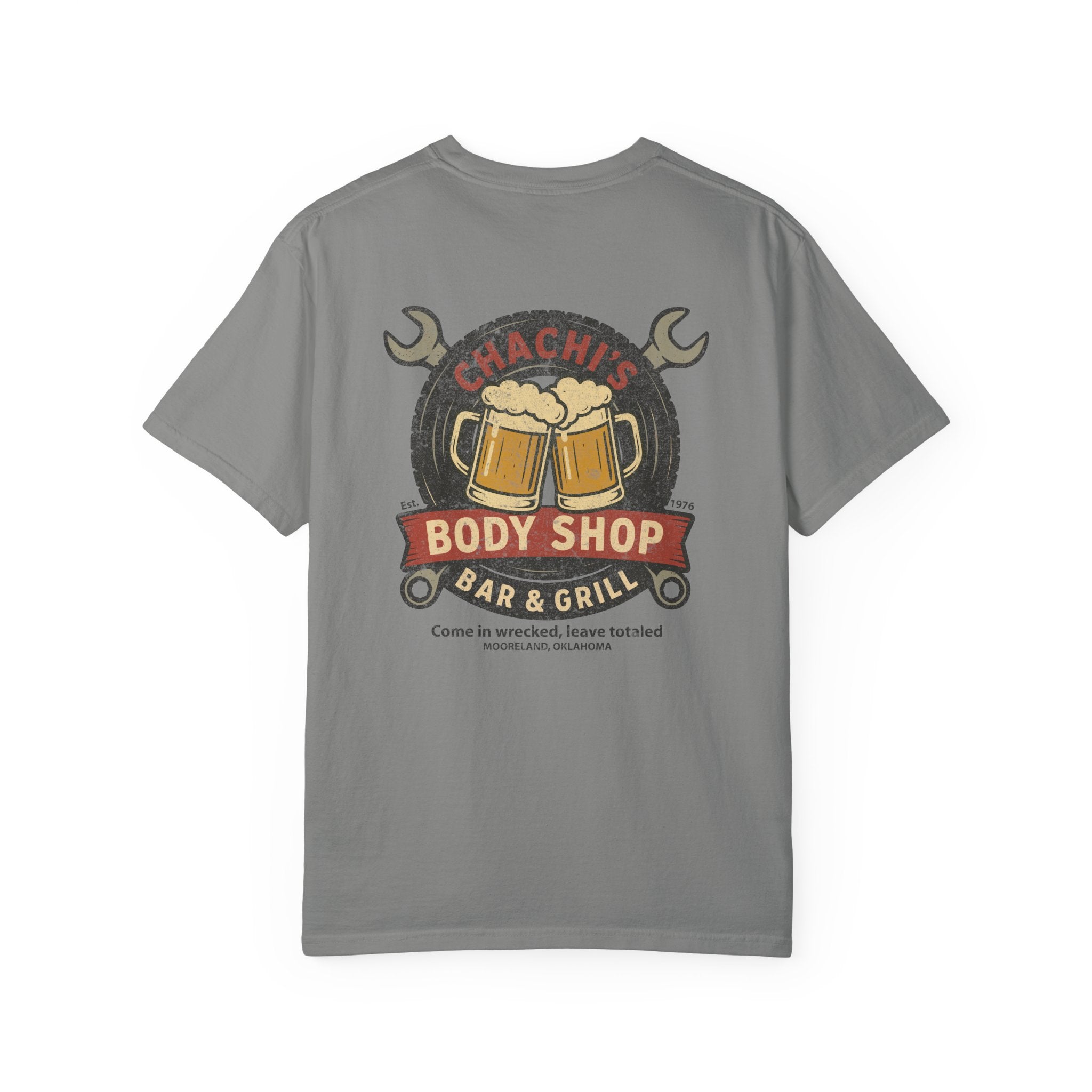 Chachi's Body Shop Bar & Grill T-Shirt: Come in Wrecked, Leave Totaled - J Pop's Closet