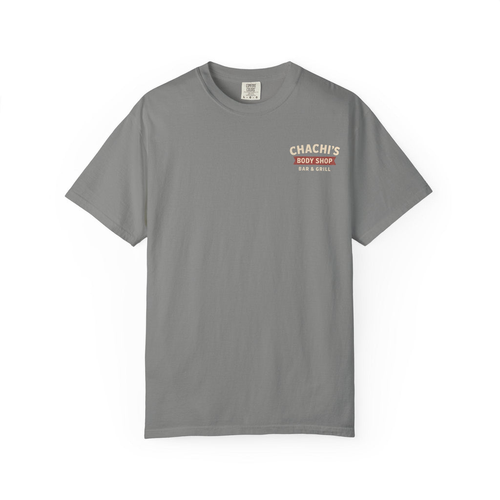 Chachi's Body Shop Bar & Grill T-Shirt: Come in Wrecked, Leave Totaled - J Pop's Closet