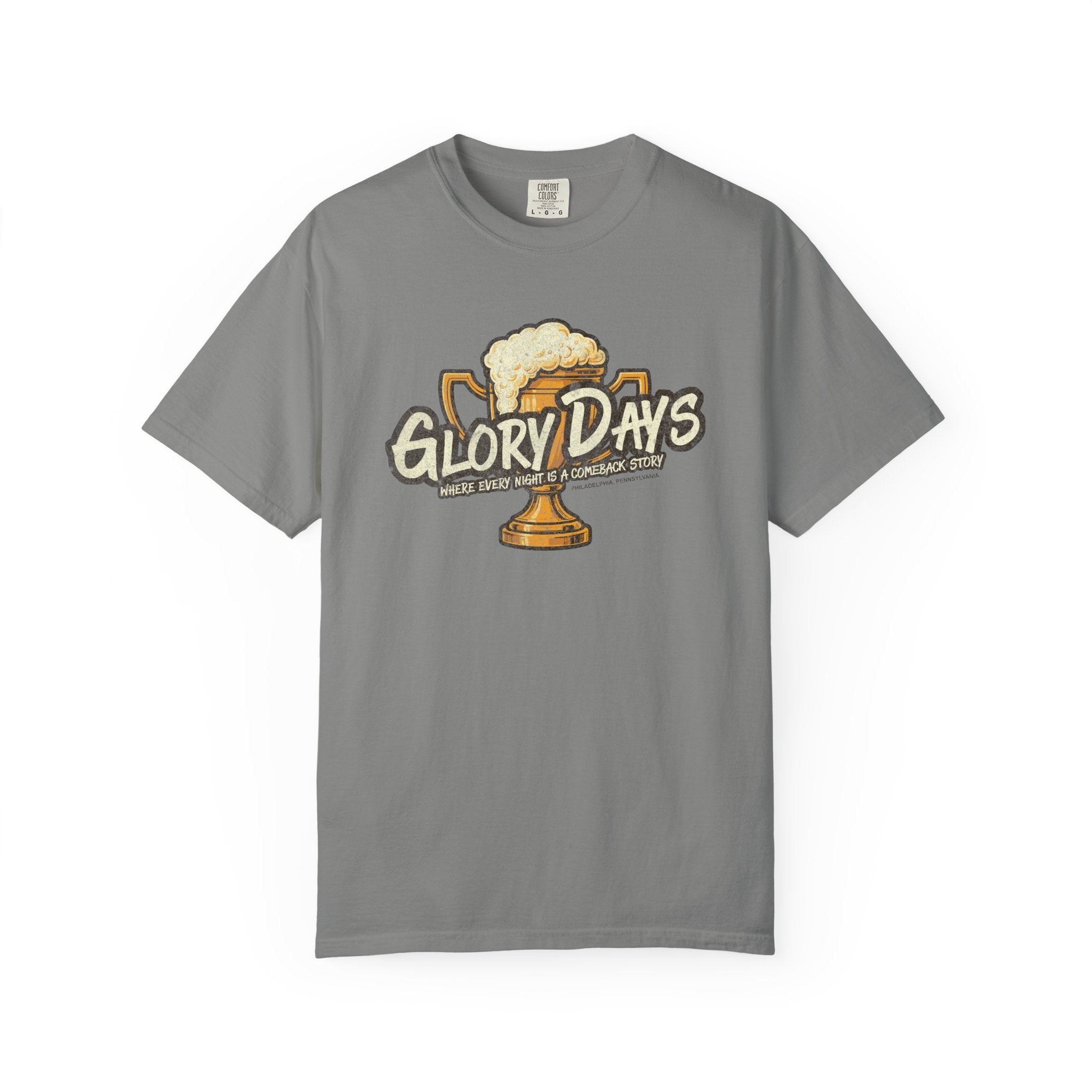 Glory Days T-Shirt: Where every night is a comeback story - J Pop's Closet