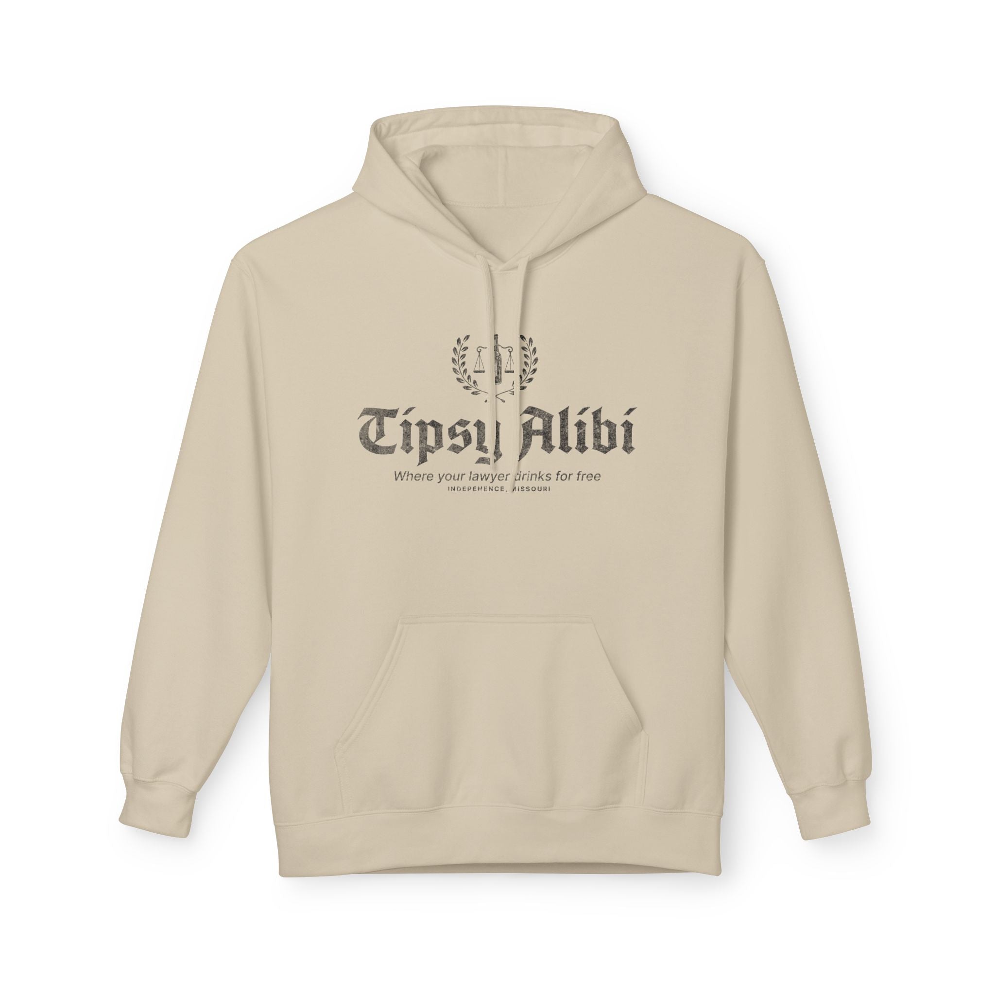 Tipsy Alibi Hoodie: Where your lawyer drinks for free - J Pop's Closet